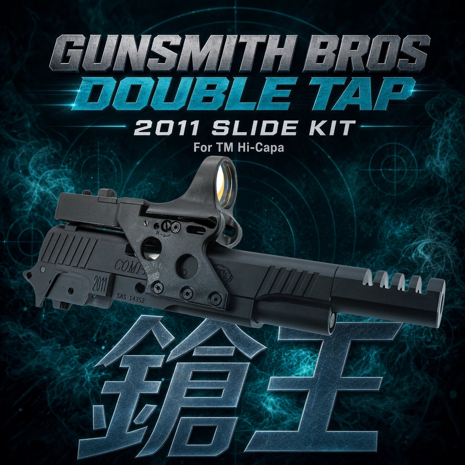 Gunsmith Bros CNC Aluminum Double Tap 2011 Slide Kit For TM Hi-Capa GBBP Series ( 鎗王 2000 Rick IPSC ) < Limited Edition Pre-Order ETA October 2026 >