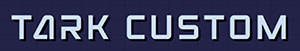 TARK Custom