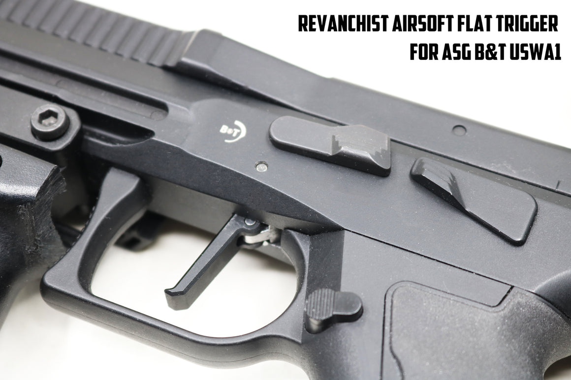 Revanchist Flat Trigger For ASG B&T USW A1 GBBP Series